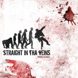 Straight In Tha Veins : Ré[é]volution